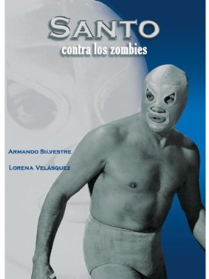 Santo contra los zombies