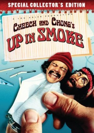 Cheech & Chong’s Up in Smoke