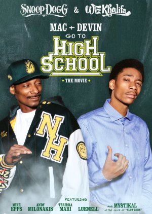 Mac & Devin Go to High School