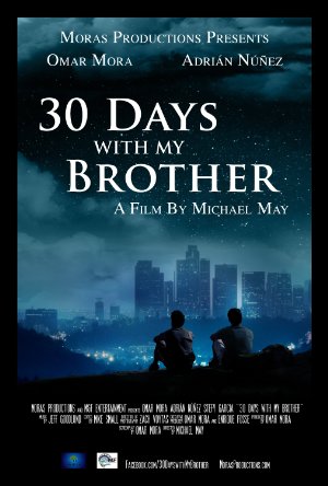 30 Days With My Brother