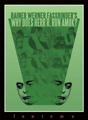 Why Does Herr R. Run Amok?
