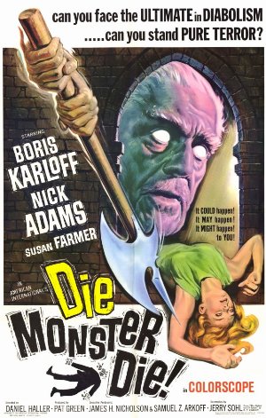 Die, Monster, Die!