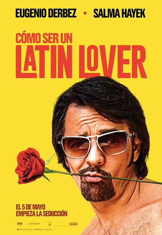 Cómo ser un Latin Lover