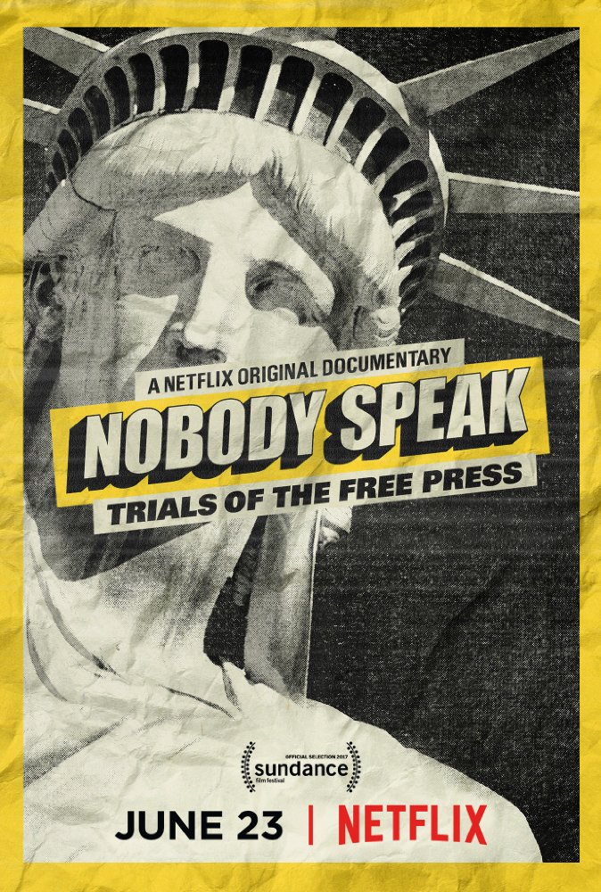 Nobody Speak: Trials of a Free Press