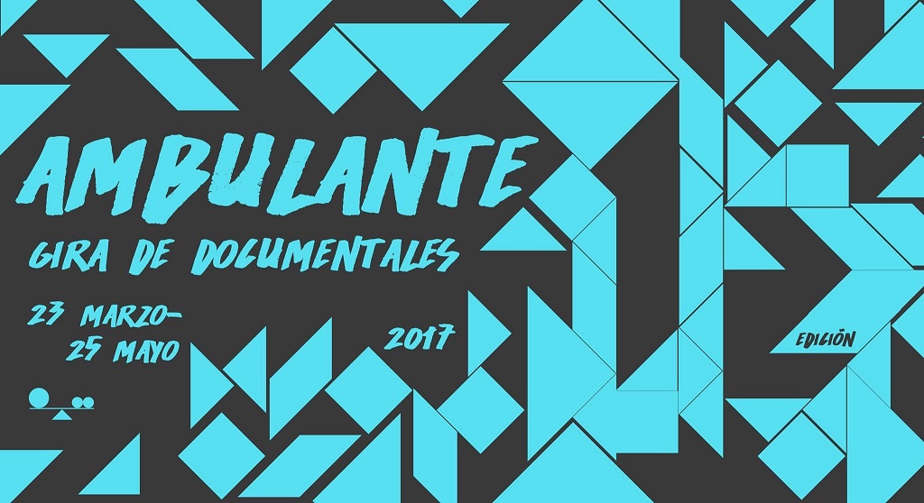 Ambulante 2017: 10 documentales que no debes perderte