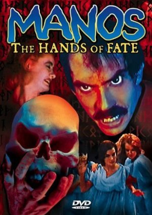 Manos: The Hands of Fate