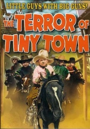 The Terror of Tiny Town