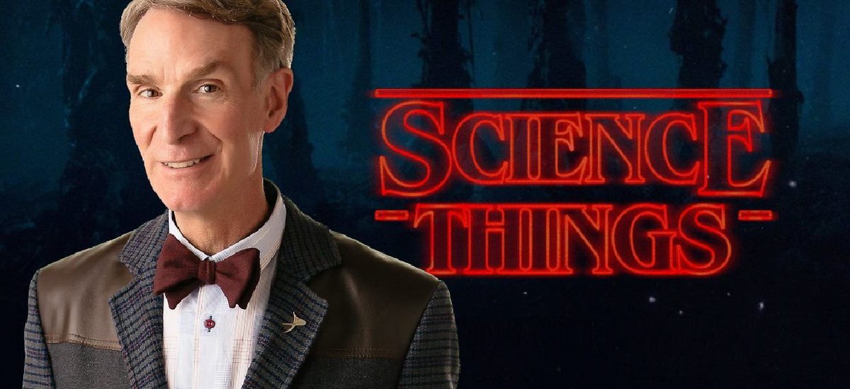 Bill Nye vs Stranger Things