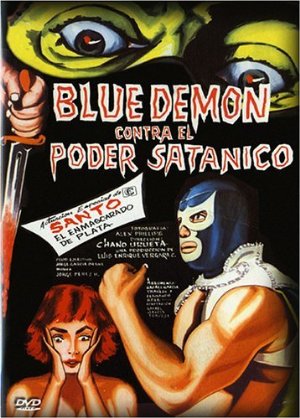 Blue Demon vs. el Poder Satánico