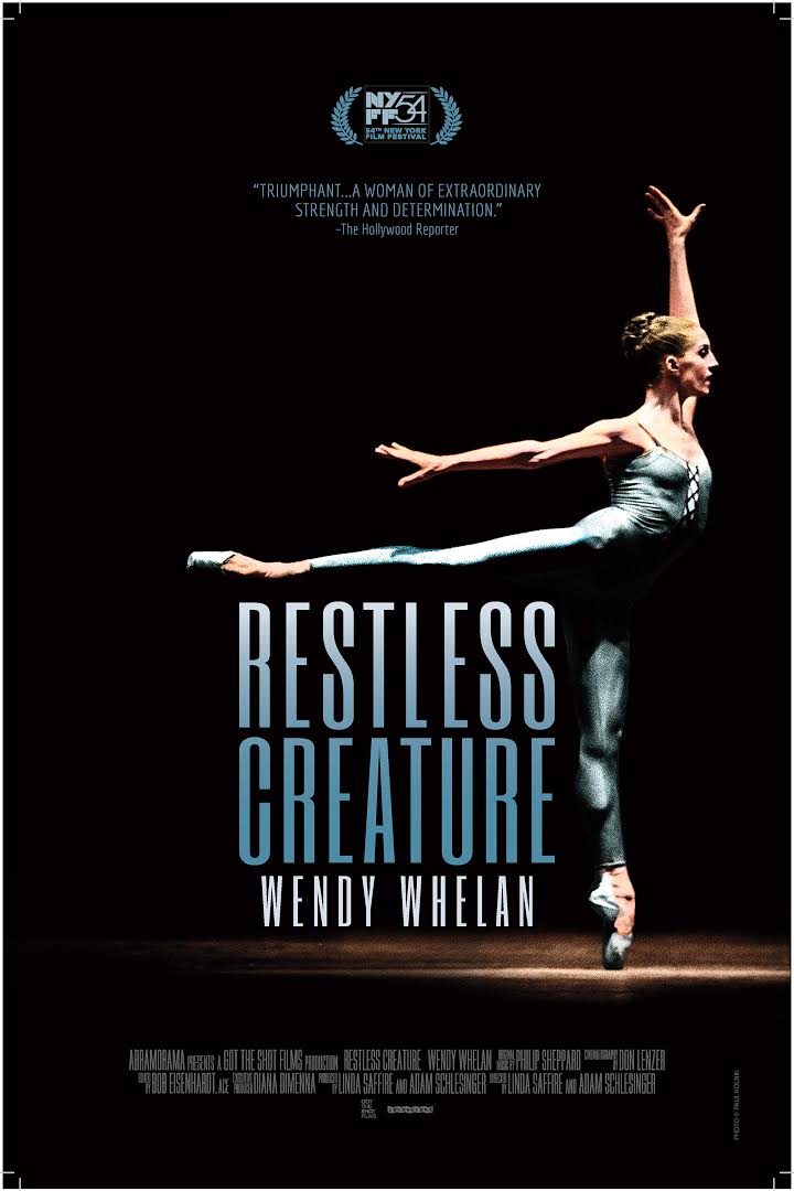 Wendy Whelan: Restless Creature