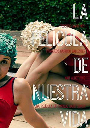 La Película de Nuestra Vida