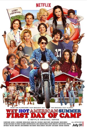 Wet Hot American Summer: First Day of Camp Temporada 1