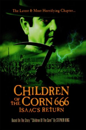 Children of the Corn 666: Isaac’s Return