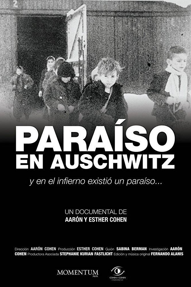Paraíso en Auschwitz