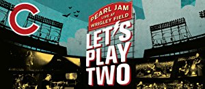 Pearl Jam: Let’s Play Two