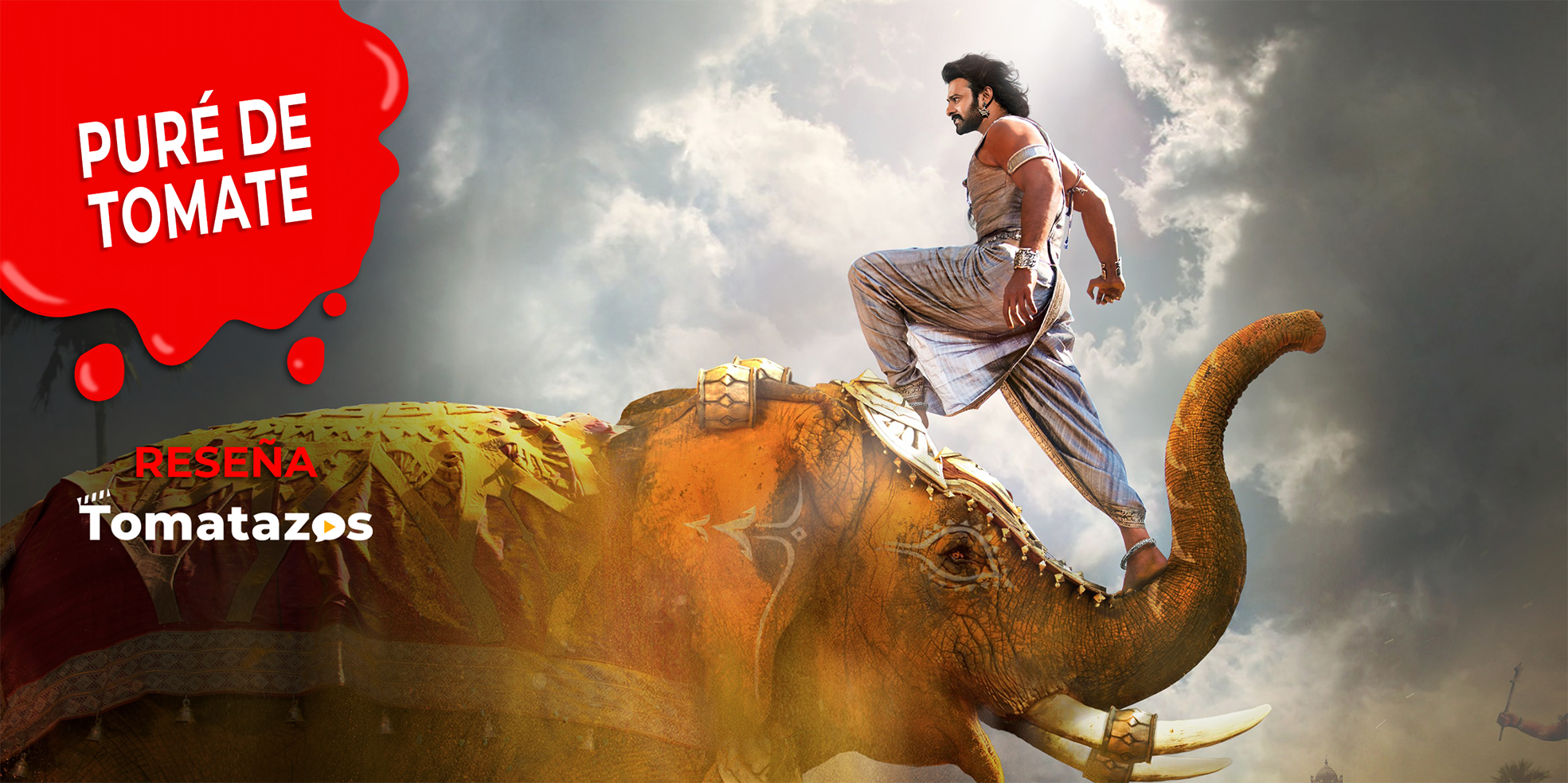 Baahubali 2: The Conclusion | la épica de acción definitiva de 2017