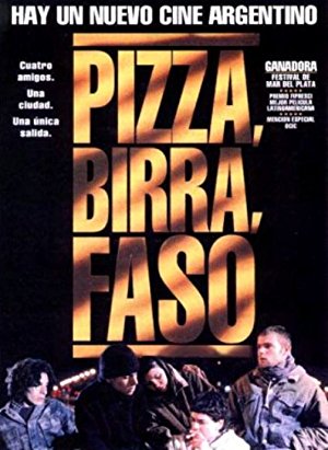 Pizza, Birra, Faso