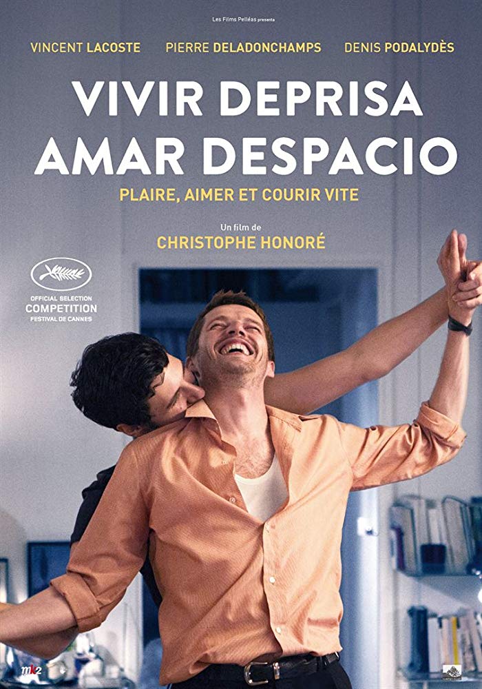 Vivir Deprisa, Amar Despacio