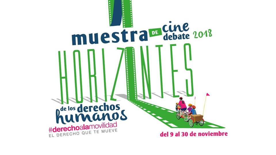 Regresa la Muestra Cine-Debate Horizontes con el tema: Derecho a la movilidad