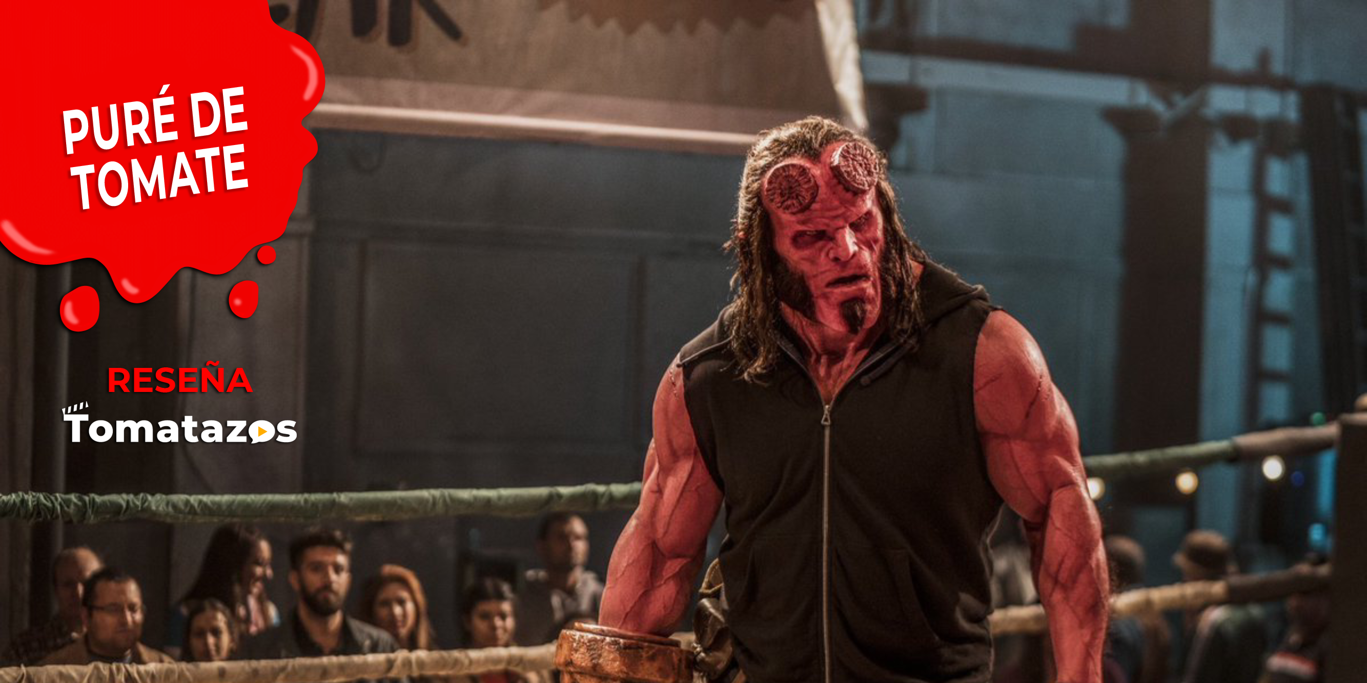 Hellboy | Una flamante extravaganza de gore y horror