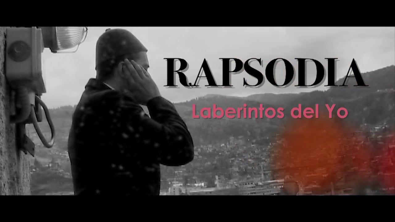 Rapsodia: Laberintos del yo