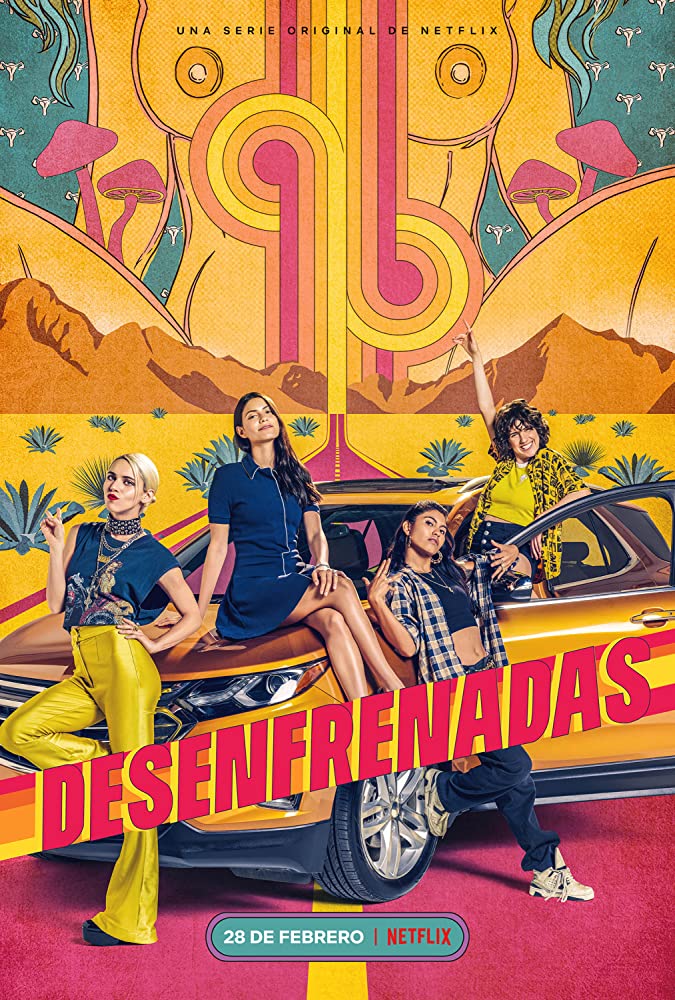 Desenfrenadas Temporada 1