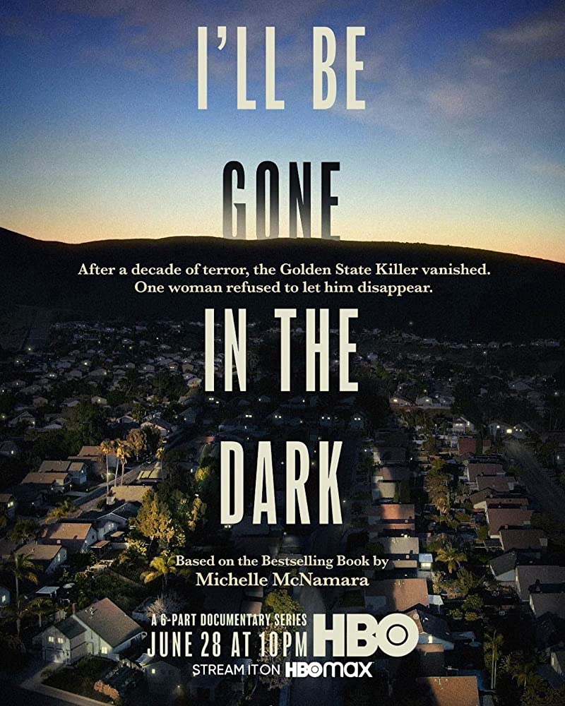 I’ll Be Gone in the Dark Temporada 1
