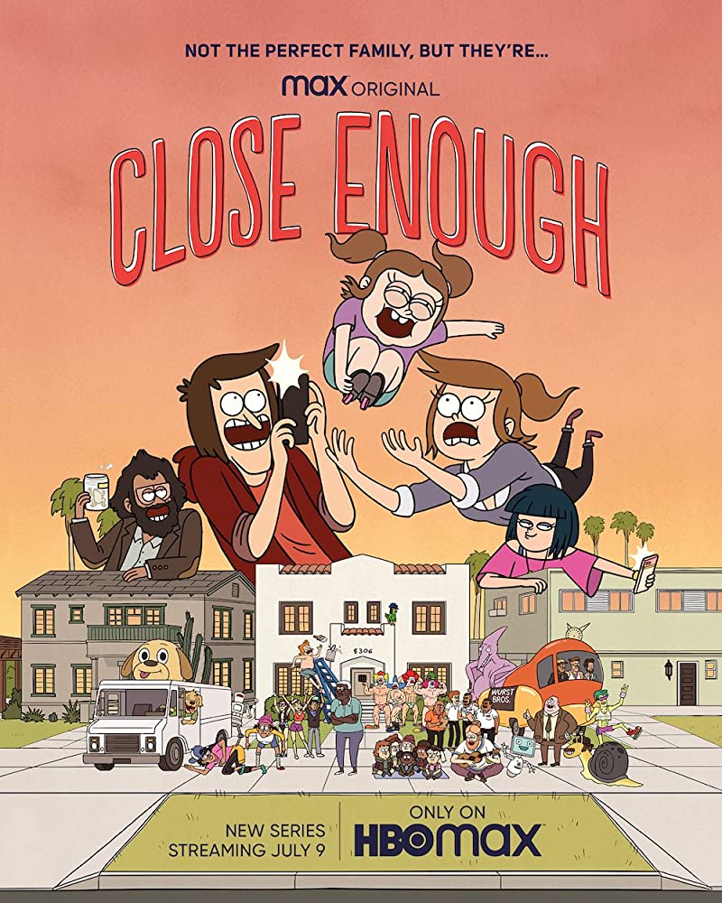 Close Enough Temporada 1