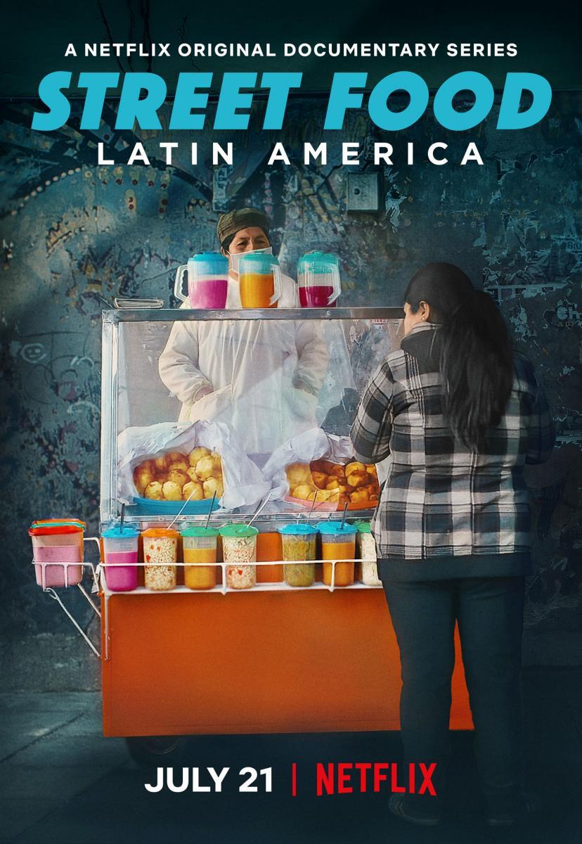 Street Food: Latinoamérica Temporada 1