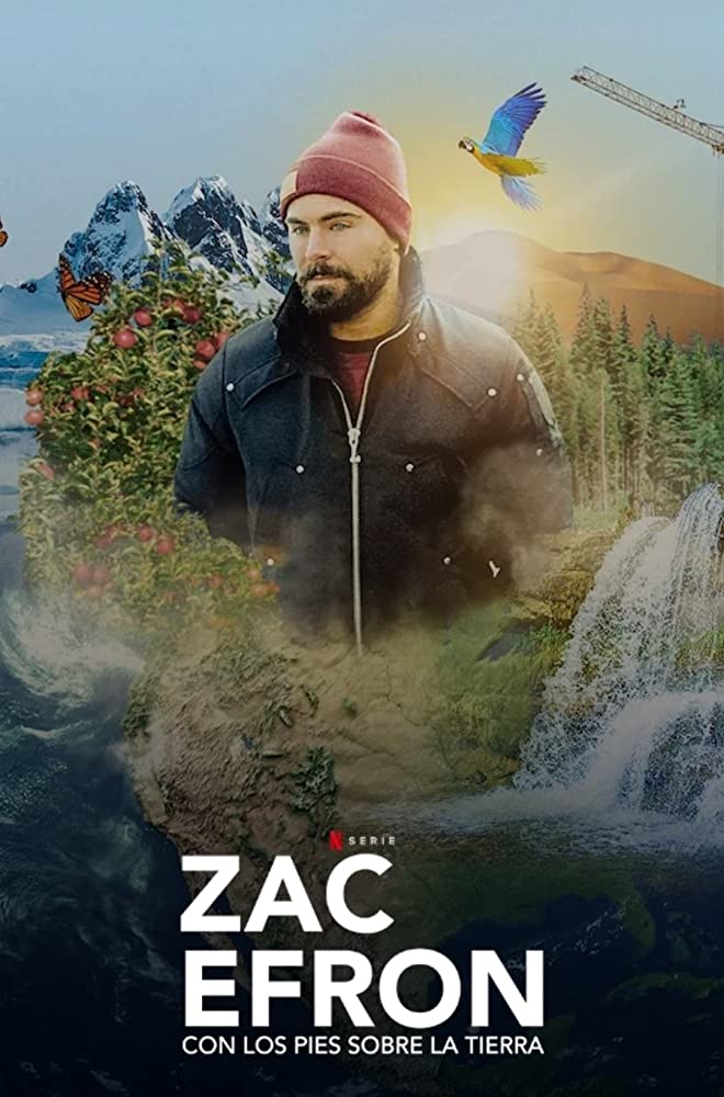 Zac Efron: Con los Pies Sobre la Tierra Temporada 1