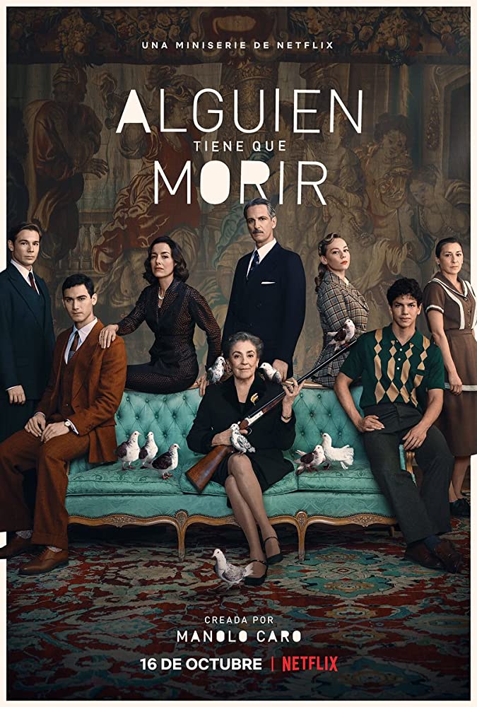 Alguien tiene que morir Temporada 1