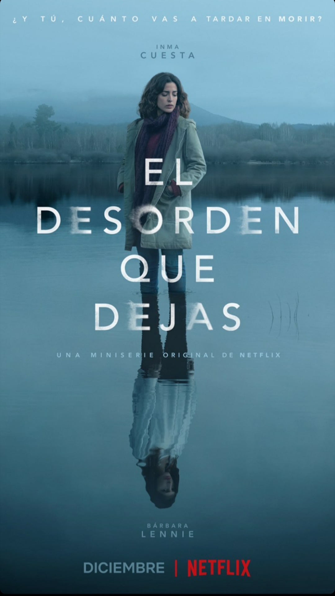 El desorden que dejas Temporada 1