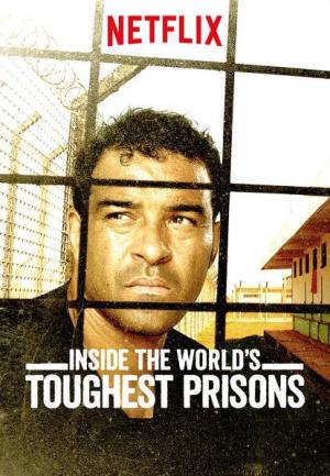 Inside the World’s Toughest Prisons Temporada 2
