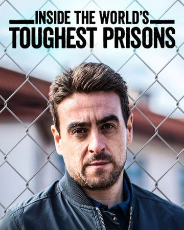 Inside the World’s Toughest Prisons Temporada 4