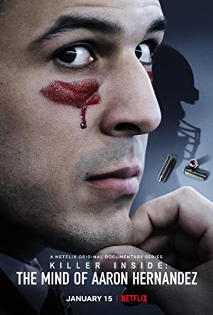 Killer Inside: The Mind of Aaron Hernandez Temporada 1