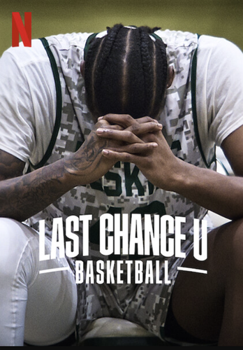 Last Chance U: Basketball Temporada 1