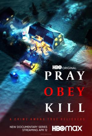 Pray, Obey, Kill Temporada 1