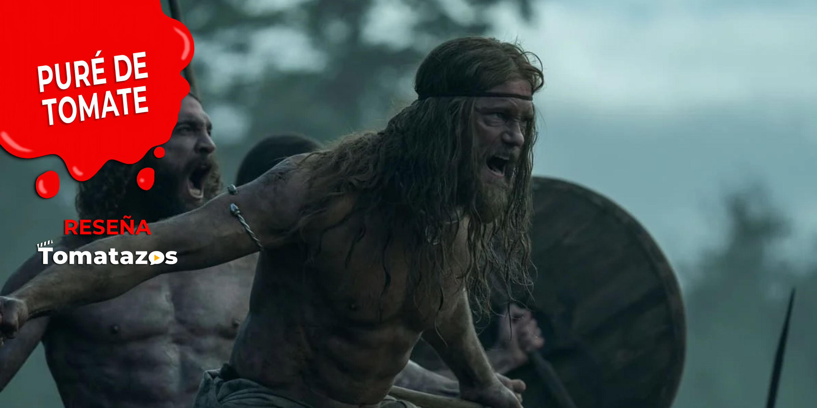 RESEÑA | El Hombre del Norte: una épica vikinga para reclamar el potencial del cine de acción