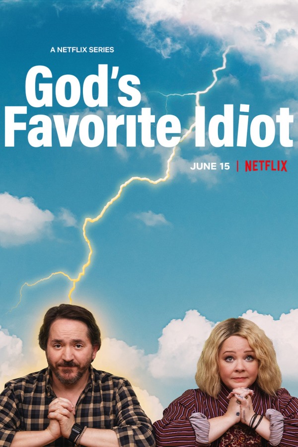 El idiota preferido de Dios Temporada 1