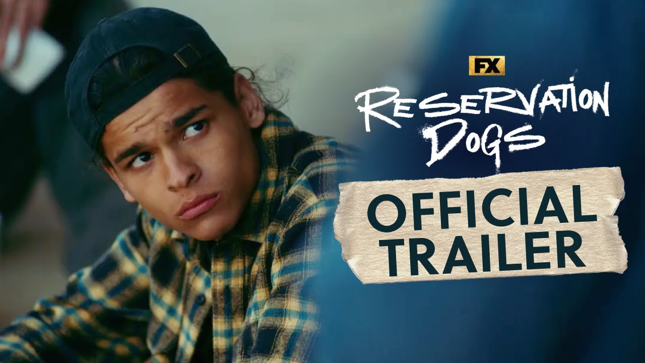 Cover Reservation Dogs, temporada 2 | Tráiler oficial