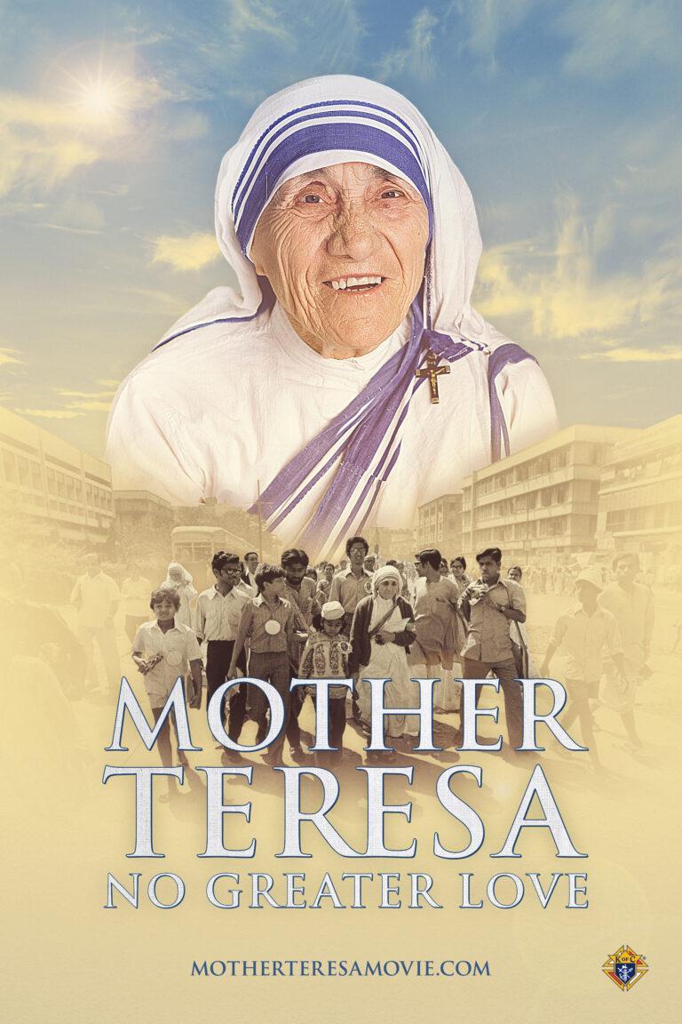 Madre Teresa: No hay amor más grande