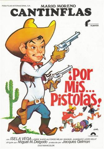 Por mis pistolas