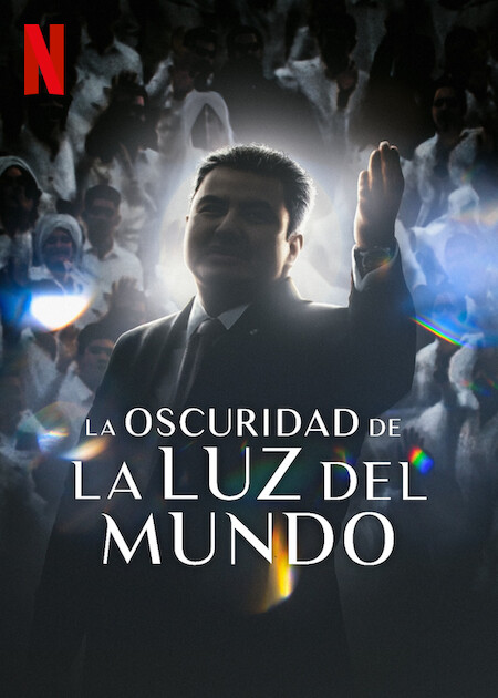 La oscuridad de La Luz del Mundo