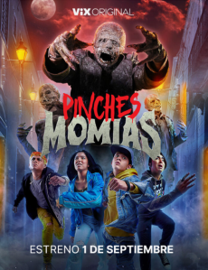 Pinches Momias Temporada 1