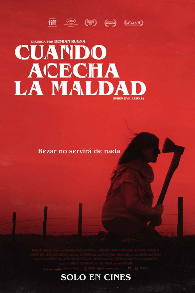 Cuando Acecha La Maldad