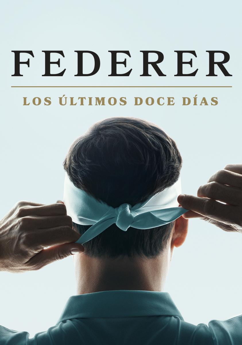 Roger Federer: Los últimos doce días