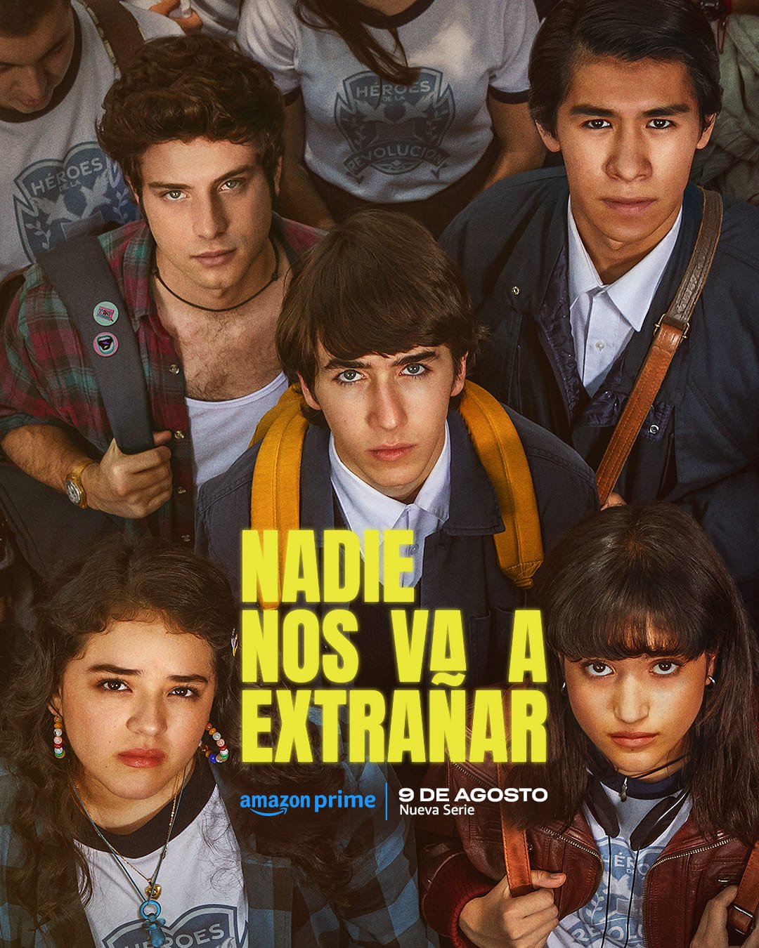 Nadie Nos Va a Extrañar Temporada 1