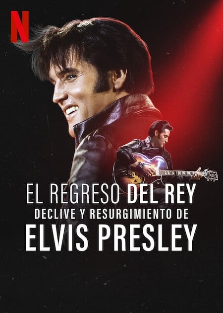 El regreso del Rey: Declive y resurgimiento de Elvis Presley